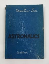 [Debiut!] Lem Stanisław Astronauci [okładka Jan S. Miklaszewski] - sklep internetowy, sprzedaż online 